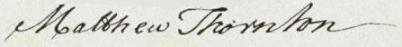 Matthew Thornton Signature